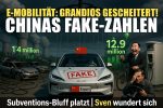 Illustration mit dem Titel 'E-Mobilität: Grandios Gescheitert! Chinas Fake-Zahlen'. Ein weißes Elektroauto mit der Aufschrift 'FAKE' auf der Motorhaube steht im Fokus, daran befestigt ist eine chinesische Flagge. Im Hintergrund rauchen Schornsteine aus Kühltürmen, mehrere kaputte Autos liegen herum und an der Seite steht eine Ladestation. Ein lachender asiatischer Mann mit einem Fahrrad und ein niedergeschlagener Mann am Steuer eines Autos sind abgebildet, dazu Zahlen wie '1.4 million' und '12.9 million'.
