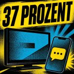 Tabloid-Illustration mit Fernseher und Smartphone, Überschrift 37 PROZENT.